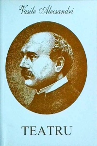 Vasile Alecsandri - Teatru