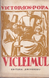 Victor Ion Popa - Vicleimul. Refacut dupa jocuirle sfinte populare si intregit cu lamuriri pentru punerea in scena (1942)