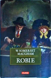 W. Somerset Maugham - Robie