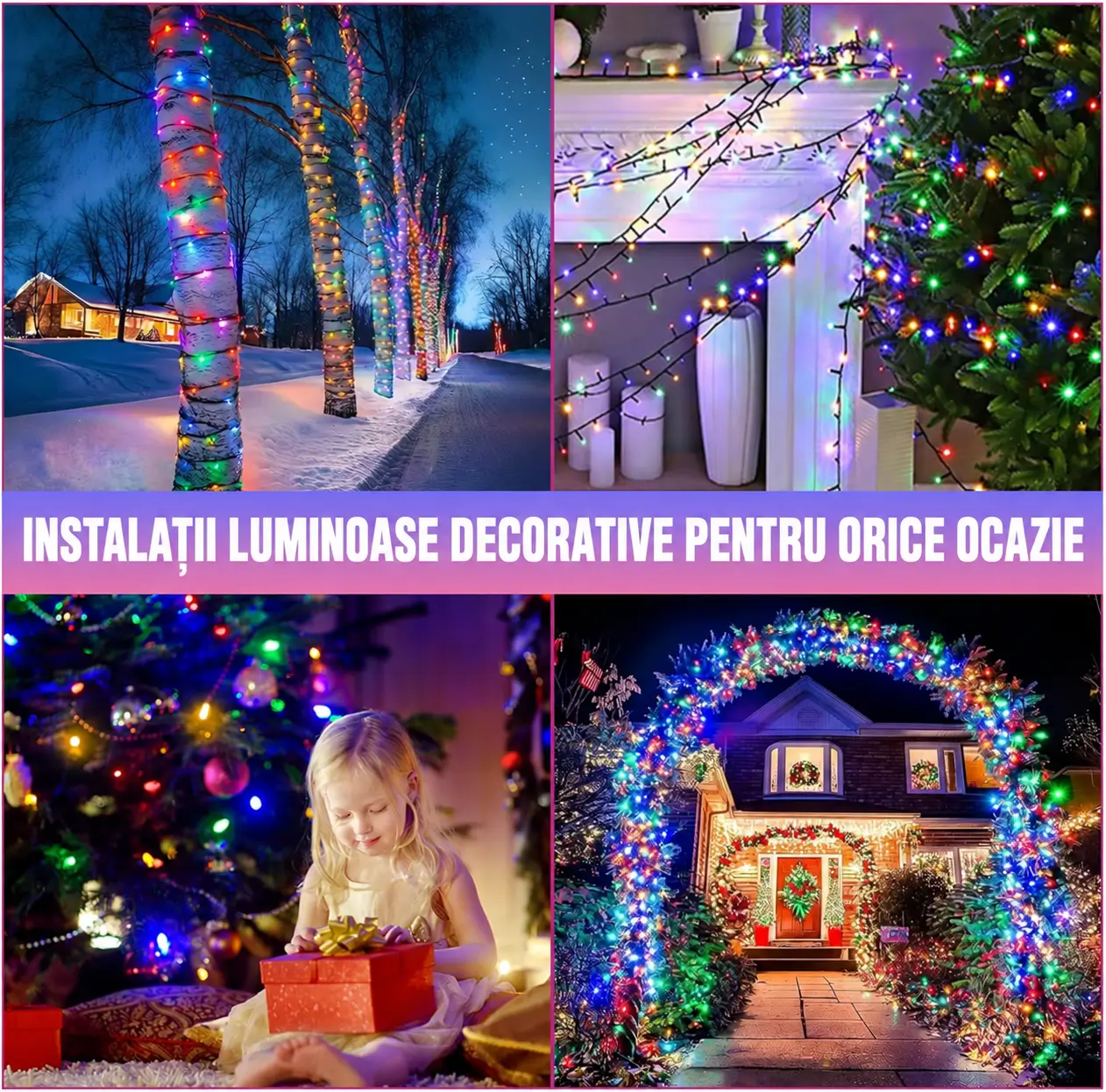 Exemple de decor cu lumini LED multicolore pentru brad, casă și aranjamente festive