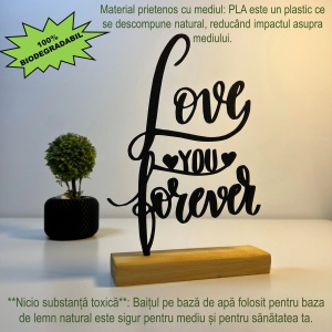 Decoratiune Casa, Love You Forever – DECORADI®, Eco-friendly, Baza din Lemn Natural, Cadoul Perfect pentru persoana IUBITA, Negru 21cm – Decoratiune de interior cu Design Modern, Printat 3D din PLA Eco (plastic biodegradabil) - Img 3