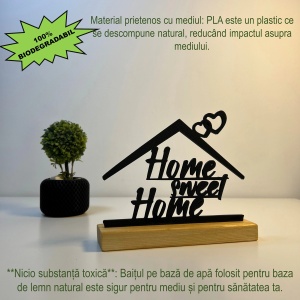 Decoratiune Casa, Home Sweet Home – DECORADI®, Eco-friendly, Baza din Lemn Natural, Design Modern, Negru 14 cm – Cadou sau Decoratiune de interior ideala pentru Casa Noua, Printat 3D din PLA Eco (plastic biodegradabil) - Img 3