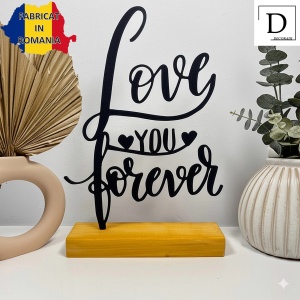 Decoratiune Casa, Love You Forever – DECORADI®, Eco-friendly, Baza din Lemn Natural, Cadoul Perfect pentru persoana IUBITA, Negru 21cm – Decoratiune de interior cu Design Modern, Printat 3D din PLA Eco (plastic biodegradabil) - Img 2