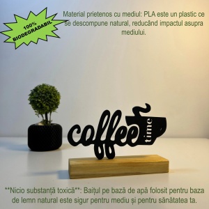 Decoratiune Casa, Coffee Time – DECORADI®, Eco-friendly, Baza din Lemn Natural, Design Modern, Negru 10 cm – Cadou sau Decoratiune de interior ideala pentru iubitorii de cafea, Printat 3D din PLA Eco (plastic biodegradabil) - Img 3