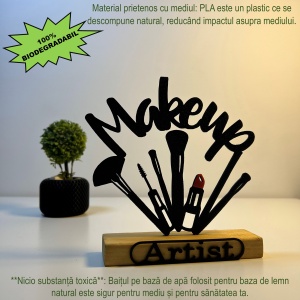 Decoratiune Casa, MakeUp Artist – DECORADI®, Eco-friendly, Baza din Lemn Natural, Design Modern, Negru 16.5cm – Cadou sau Decoratiune de interior ideala pentru salon de infrumusetare, Printat 3D din PLA ECO(plastic biodegradabil) - Img 3