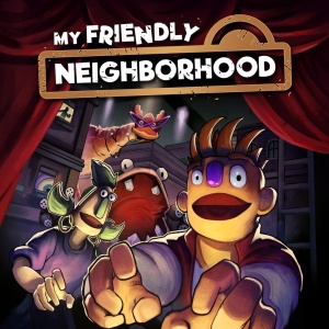 My Friendly Neighborhood PS4 / PS5