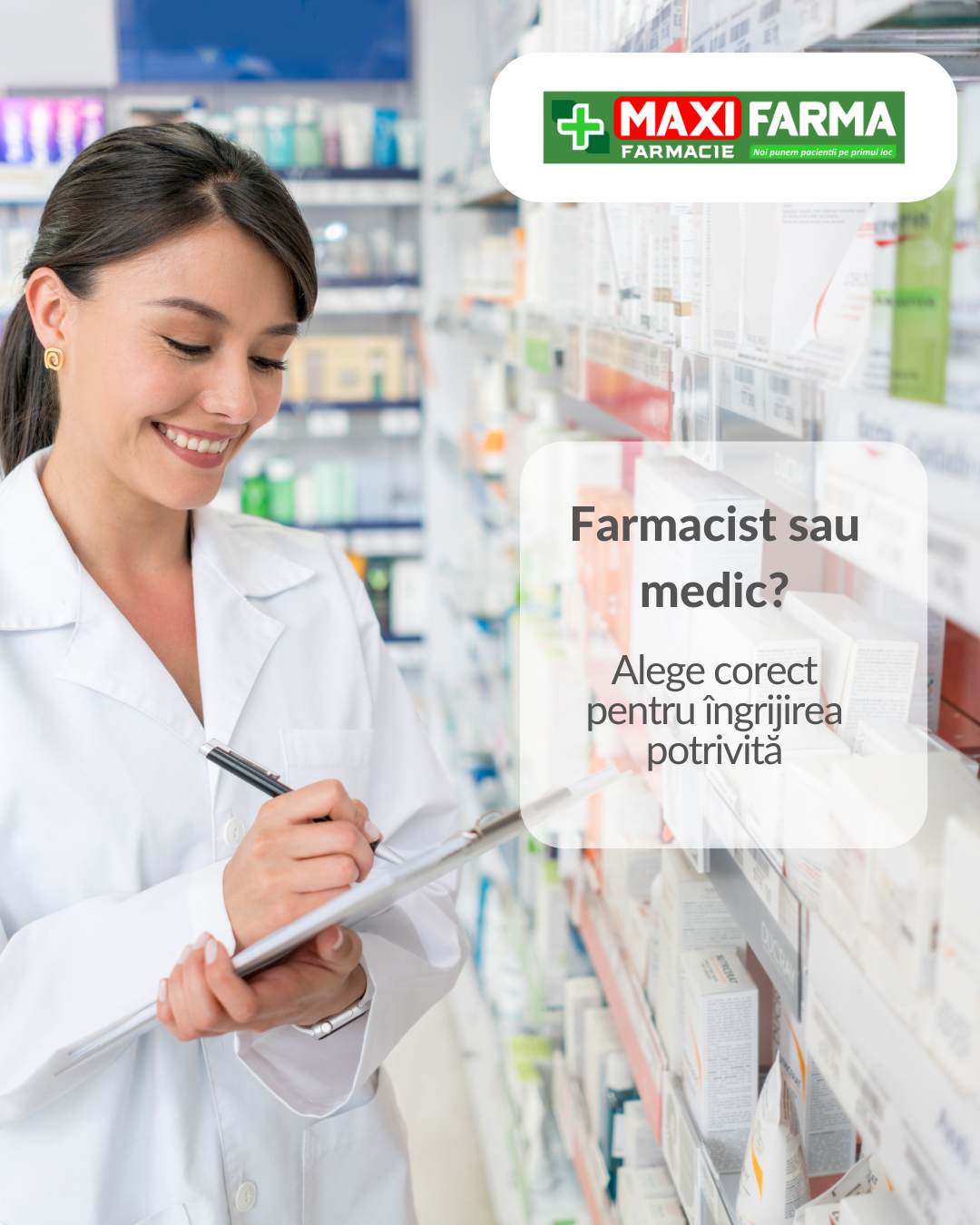 Când mergem la farmacist și când este necesar medicul