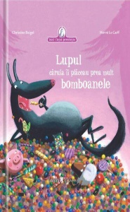 Lupul caruia ii placeau prea mult bomboanele - Img 2