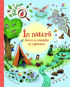 In natura. Jocuri si activitati de explorator