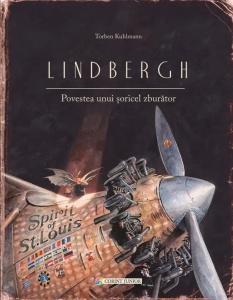 Lindbergh. Povestea unui soricel zburator
