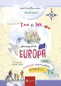 Ema si Eric descopera Europa - Vol. 1