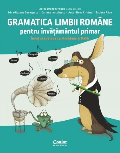Gramatica limbii romane pentru invatamantul primar. Invat si exersez cu Amadeus si Remi - Img 1