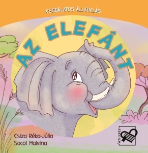 Az elefánt – Csodálatos állatvilág