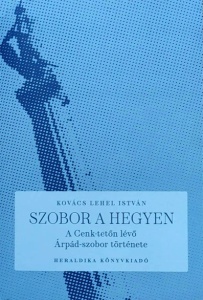 Kovács Lehel István: Szobor a hegyen