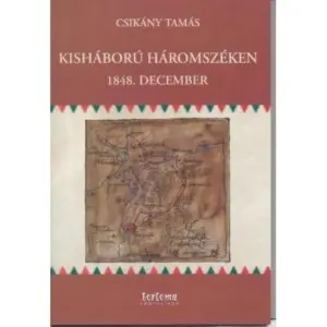Csikány Tamás: Kisháború Háromszéken