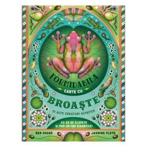 Formidabila carte cu broaște și alte creaturi acvatice