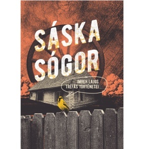 Imreh Lajos: Sáska sógor - Imreh Lajos tréfás történetei