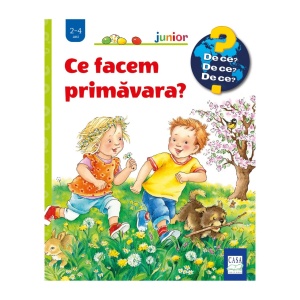 Ce facem primăvara? (2-4 ani)