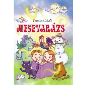 Devecsery László: Mesevarázs