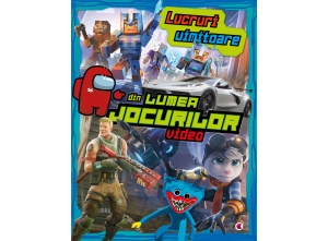 Lucruri uimitoare din lumea jocurilor video