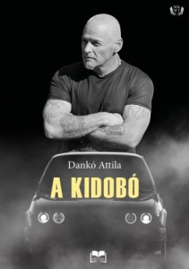 Dankó Attila: A kidobó