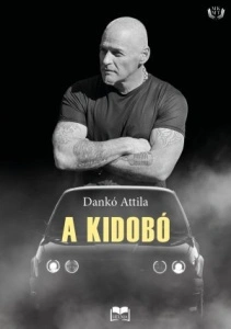 Dankó Attila: A kidobó