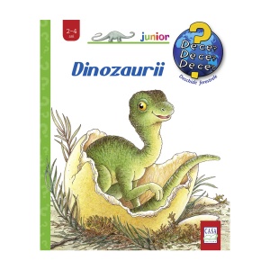 Dinozaurii (2-4 ani)