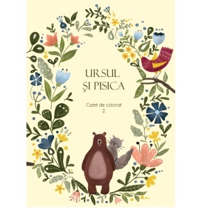 Ursul și pisica – Caiet de colorat 2.
