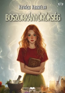 Kovács Kornélia: Boszorkányörökség