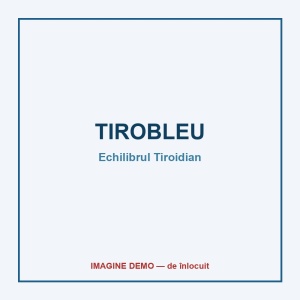 TIROBLEU — Echilibrul Tiroidian