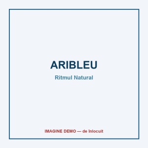 ARIBLEU — Ritmul Natural