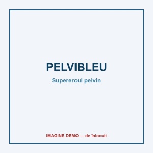 PELVIBLEU — Supereroul pelvin