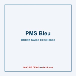 PMS Bleu — British-Swiss Excellence