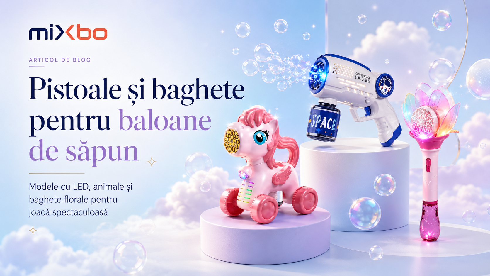 Pistoale pentru baloane de săpun: modele cu LED, USB, baghete automate și soluție pentru joacă spectaculoasă